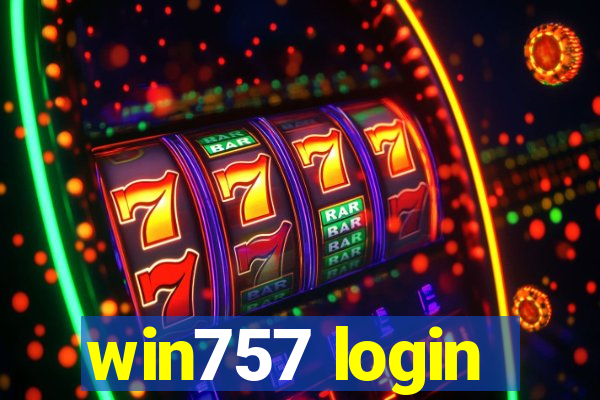 win757 login